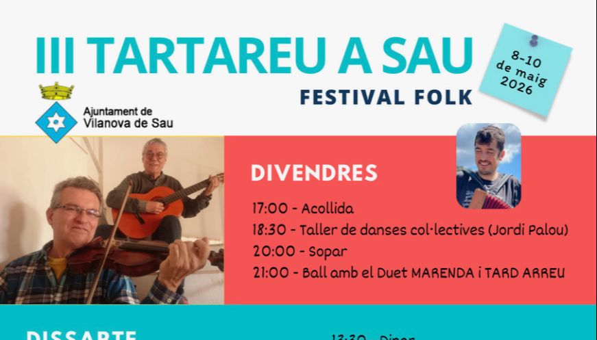 Vilanova de Sau acull el III TARTAREU A SAU amb un programa complet de música, dansa i cultura popular